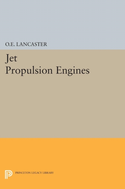 Book Cover for Jet Propulsion Engines by Otis E. Lancaster