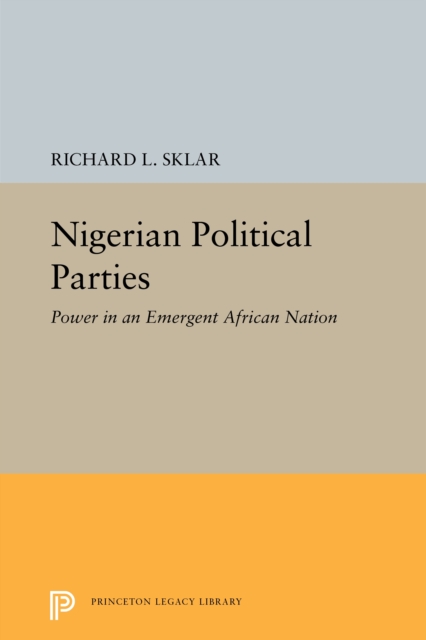 Book Cover for Nigerian Political Parties by Richard L. Sklar