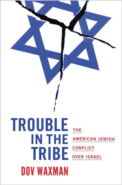 Book Cover for Trouble in the Tribe by Dov Waxman