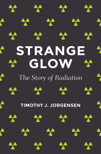 Book Cover for Strange Glow by Timothy J. Jorgensen
