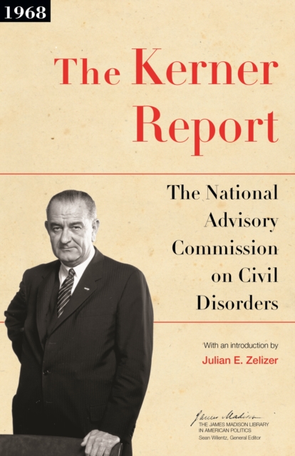 Book Cover for Kerner Report by Julian E. Zelizer