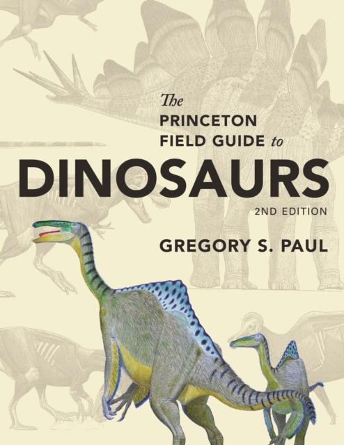 Book Cover for Princeton Field Guide to Dinosaurs by Paul, Gregory S.