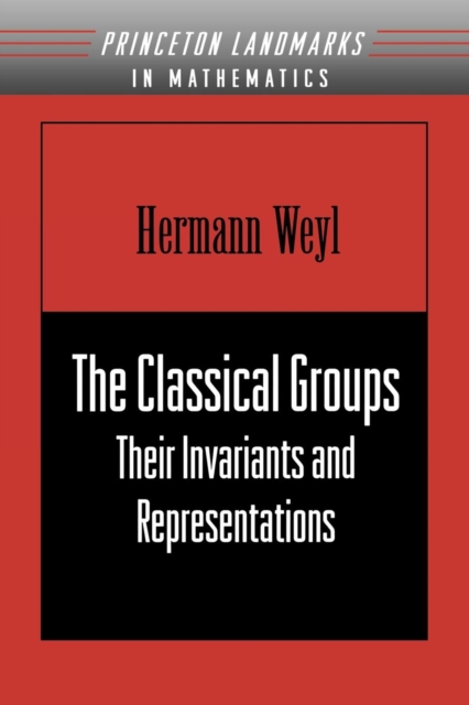 Book Cover for Classical Groups by Hermann Weyl