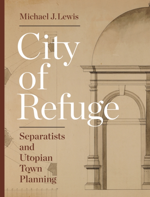 Book Cover for City of Refuge by Michael J. Lewis