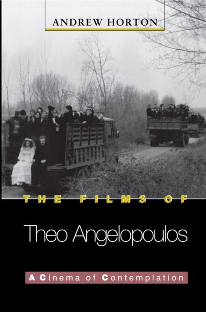 Book Cover for Films of Theo Angelopoulos by Andrew Horton