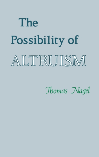 Book Cover for Possibility of Altruism by Thomas Nagel