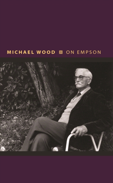 Book Cover for On Empson by Michael Wood