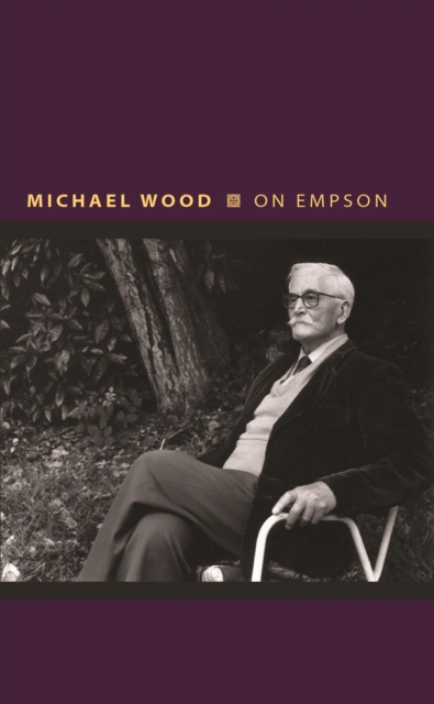 Book Cover for On Empson by Wood, Michael