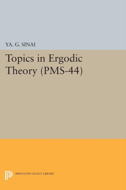 Book Cover for Topics in Ergodic Theory (PMS-44), Volume 44 by Iakov Grigorevich Sinai