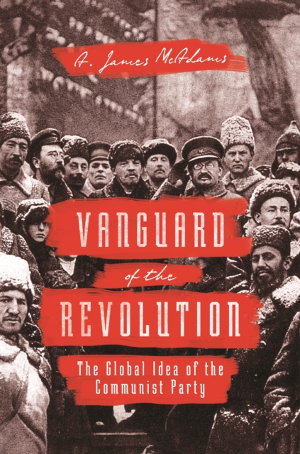 Book Cover for Vanguard of the Revolution by McAdams, A. James