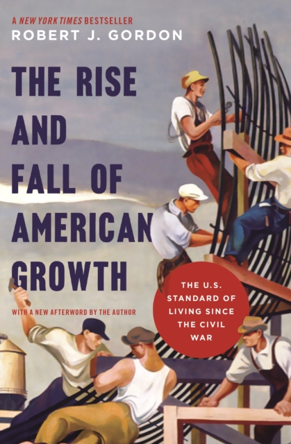 Book Cover for Rise and Fall of American Growth by Robert J. Gordon