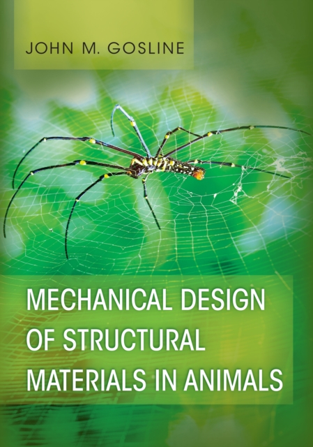 Book Cover for Mechanical Design of Structural Materials in Animals by John M. Gosline