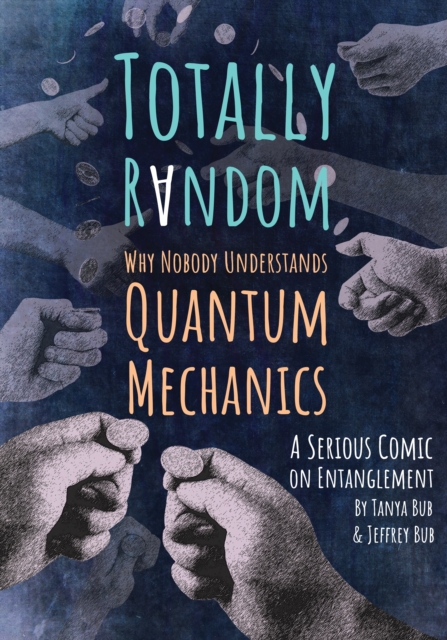 Book Cover for Totally Random by Tanya Bub, Jeffrey Bub