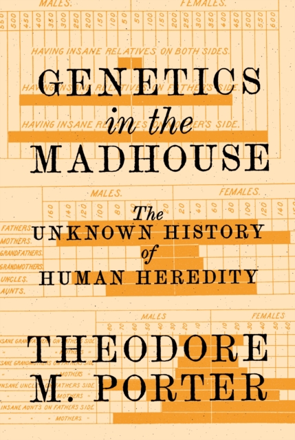 Book Cover for Genetics in the Madhouse by Theodore M. Porter