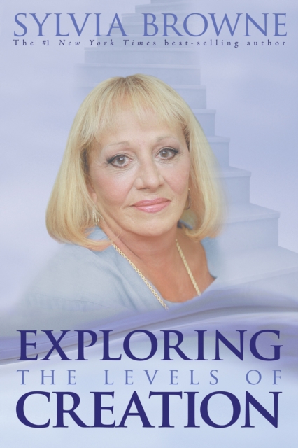 Book Cover for Exploring the Levels of Creation by Sylvia Browne