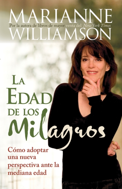 Book Cover for La Edad de los Milagros by Marianne Williamson