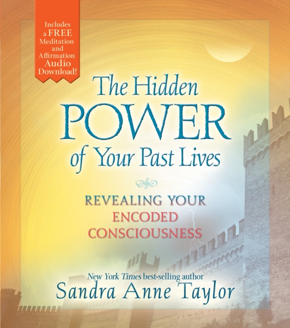 Book Cover for Hidden Power of Your Past Lives by Sandra Anne Taylor