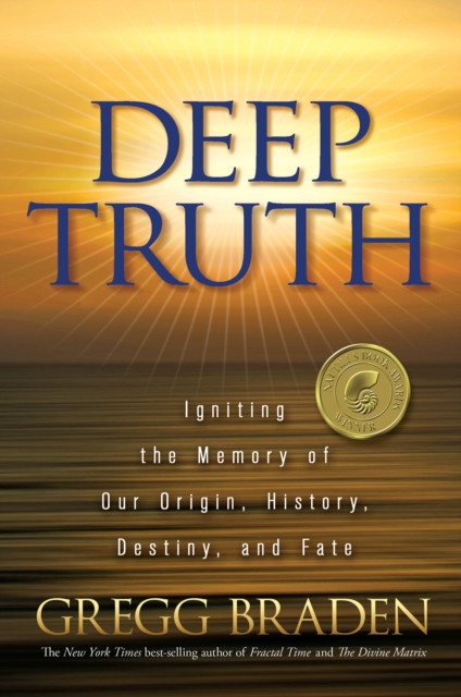 Book Cover for Deep Truth by Gregg Braden