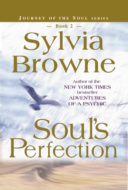 Book Cover for Soul's Perfection by Sylvia Browne