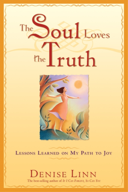 Book Cover for Soul Loves the Truth by Denise Linn