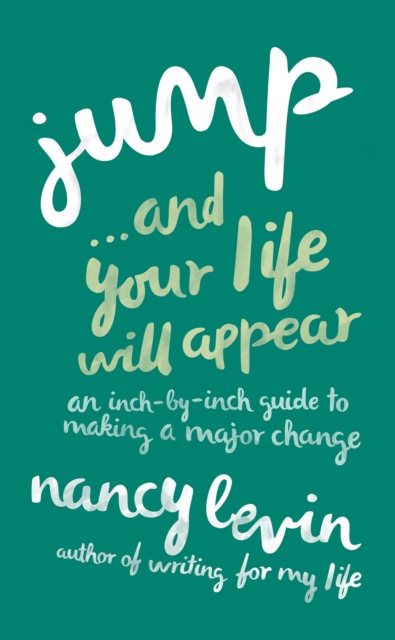 Book Cover for Jump...and Your Life Will Appear by Nancy Levin