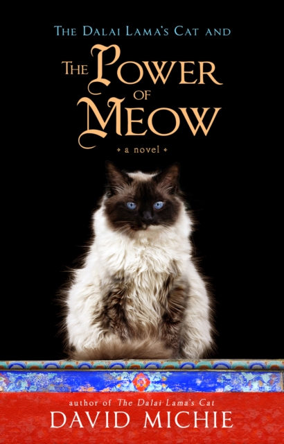 Book Cover for Dalai Lama's Cat and the Power of Meow by Michie, David