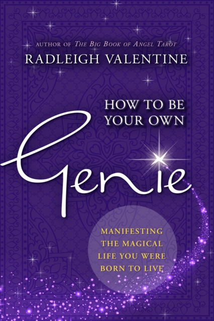 Book Cover for How to be Your Own Genie by Radleigh Valentine