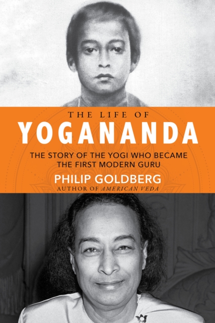 Book Cover for Life of Yogananda by Philip Goldberg