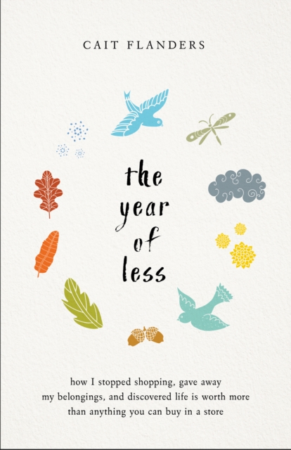Book Cover for Year of Less by Cait Flanders