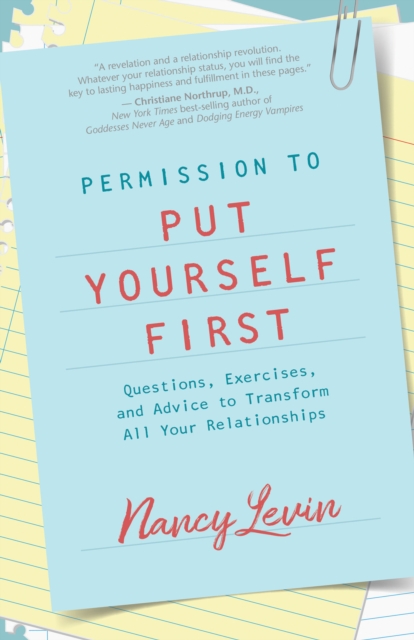 Book Cover for Permission to Put Yourself First by Nancy Levin