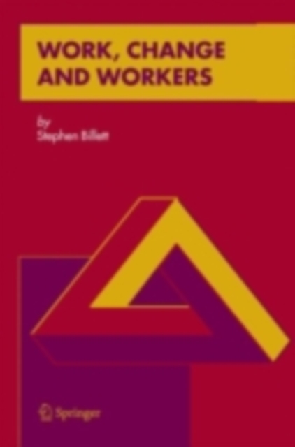 Book Cover for Work, Change and Workers by Stephen Billett