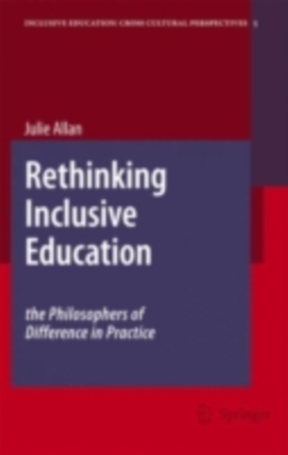 Book Cover for Rethinking Inclusive Education: The Philosophers of Difference in Practice by Allan, Julie