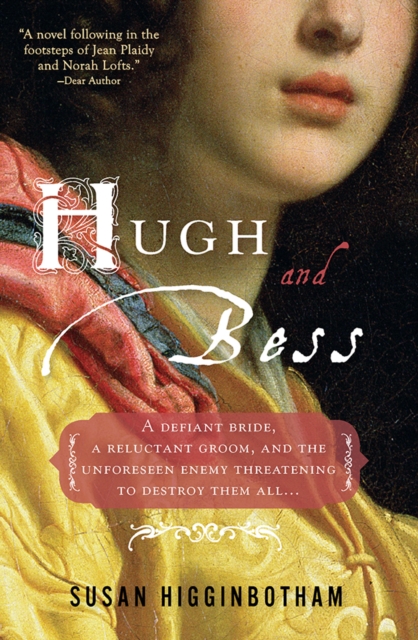 Book Cover for Hugh and Bess by Susan Higginbotham