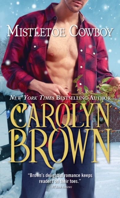 Book Cover for Mistletoe Cowboy by Carolyn Brown