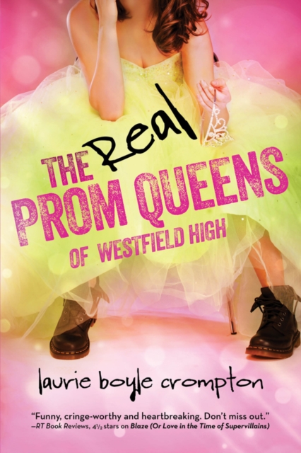 Book Cover for Real Prom Queens of Westfield High by Crompton, Laurie Boyle