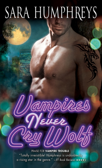 Book Cover for Vampires Never Cry Wolf by Sara Humphreys