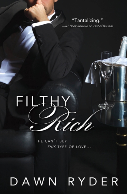 Book Cover for Filthy Rich by Ryder Dawn Ryder