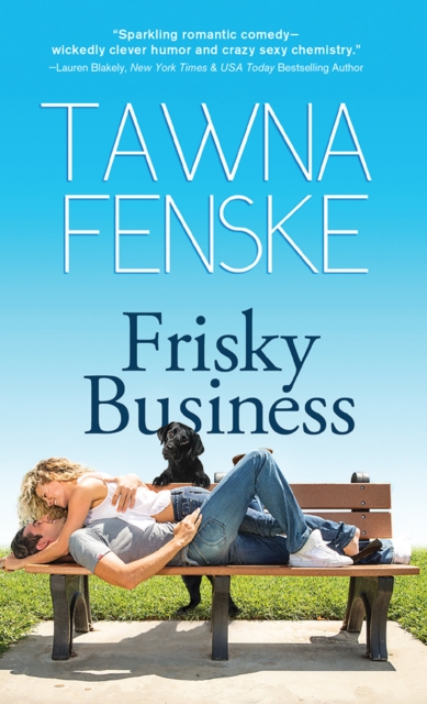 Book Cover for Frisky Business by Tawna Fenske