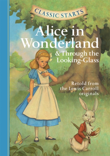 Book Cover for Classic Starts(R): Alice in Wonderland & Through the Looking-Glass by Lewis Carroll