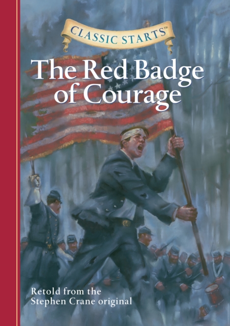 Book Cover for Classic Starts(R): The Red Badge of Courage by Crane, Stephen