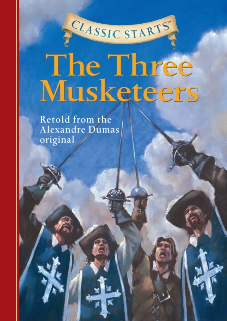 Book Cover for Classic Starts(R): The Three Musketeers by Dumas, Alexandre