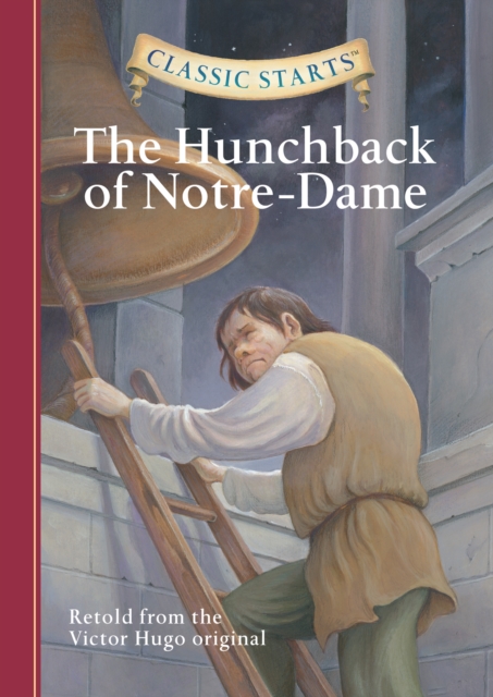 Book Cover for Classic Starts(R): The Hunchback of Notre-Dame by Hugo, Victor