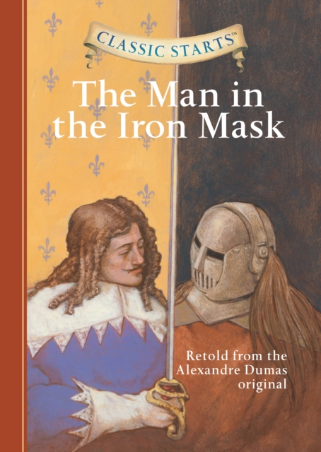 Book Cover for Classic Starts(R): The Man in the Iron Mask by Dumas, Alexandre