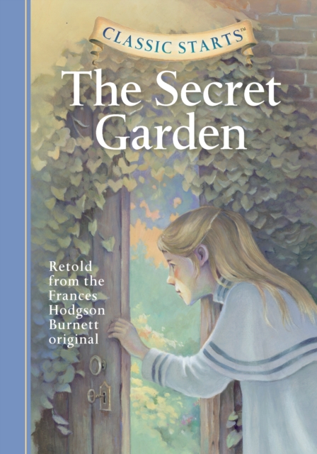 Book Cover for Classic Starts(R): The Secret Garden by Frances Hodgson Burnett