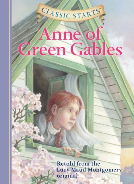 Book Cover for Classic Starts(R): Anne of Green Gables by Lucy Maud Montgomery