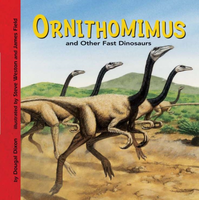 Book Cover for Ornithomimus and Other Fast Dinosaurs by Dougal Dixon