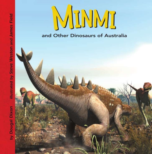 Book Cover for Minmi and Other Dinosaurs of Australia by Dougal Dixon