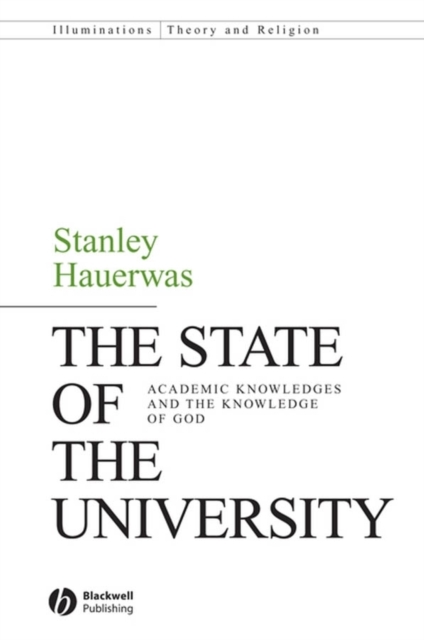 Book Cover for State of the University by Stanley Hauerwas