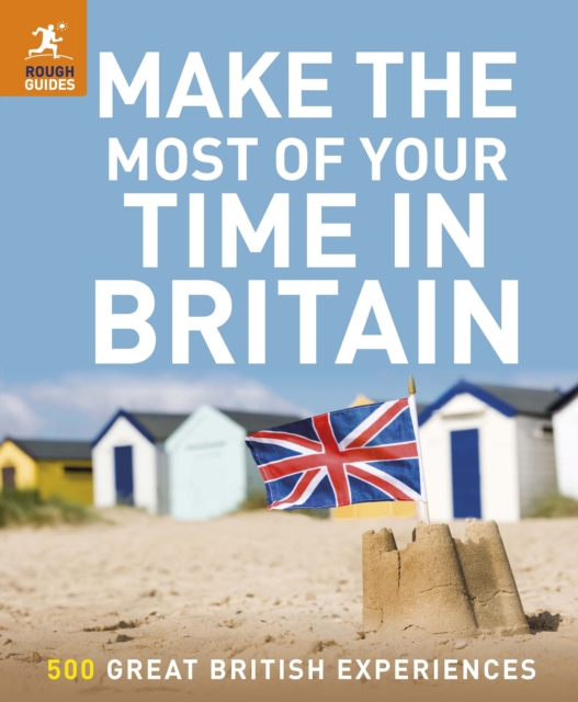 Book Cover for Make the Most of Your Time in Britain by Rough Guides