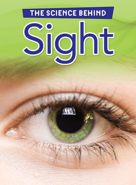 Book Cover for Sight by Louise Spilsbury